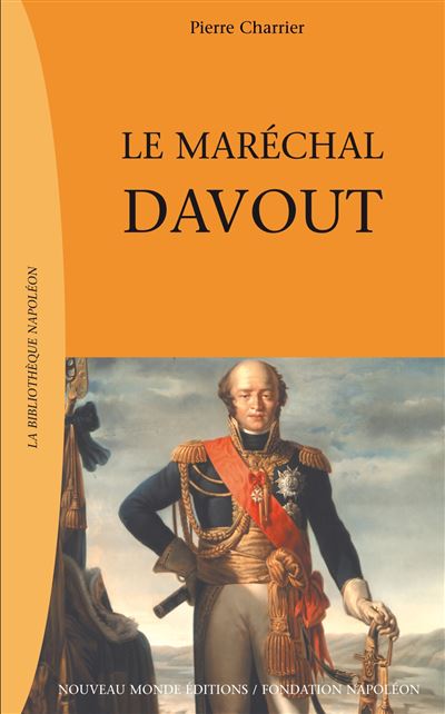 Le maréchal Davout - Pierre Charrier - broché