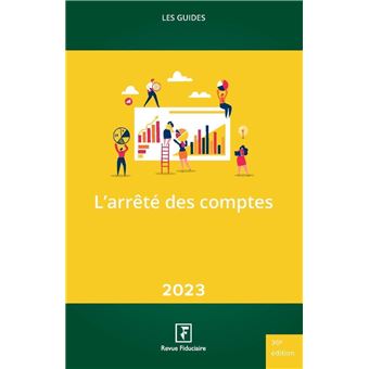 L'Arrêté des comptes 2023 - 2 tomes