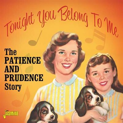 Tonight You Belong To Me The Patience And Prudence Story