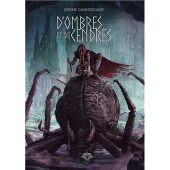 D'Ombres et de Cendres