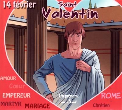 Valentin un prénom un saint