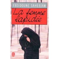 Documents Français La Femme Lapidée Freidoune Sahebjam Ebook Epub Achat Ebook Fnac