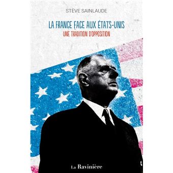 La France face aux États-Unis