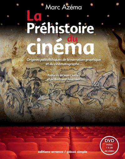 La préhistoire du cinéma Origines paléolithiques de la narration