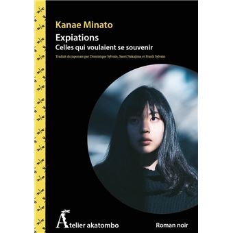 Expiations - Celles qui voulaient se souvenir