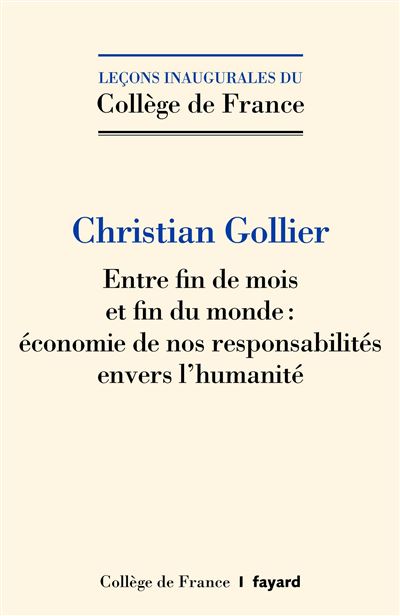 Entre fin de mois et fin du monde - Christian Gollier - broché
