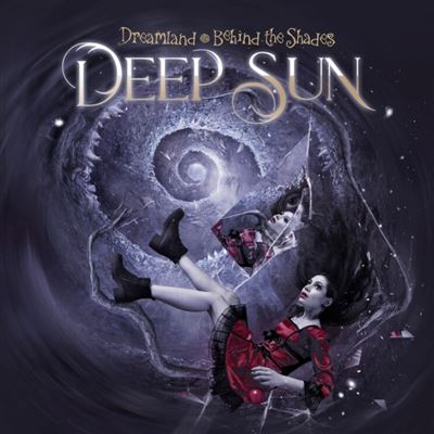 Dreamland - Behind The Shades