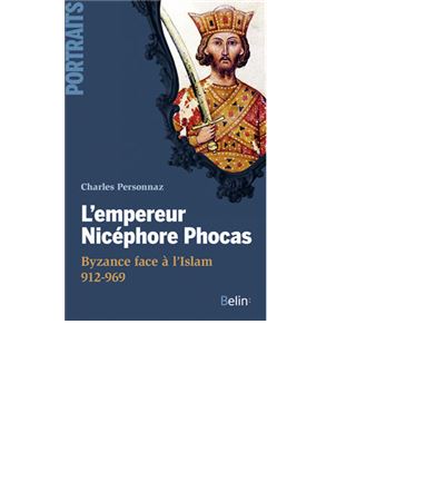 Nicéphore Phocas, Byzance face à l'islam