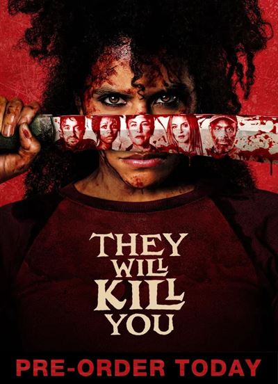 They Will Kill You