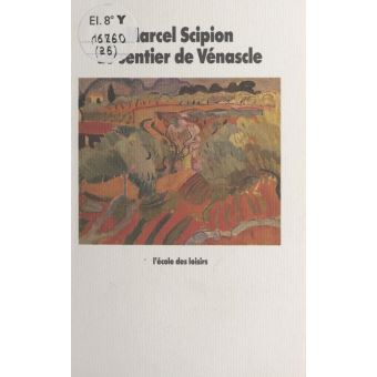 Sentier de venascle (le) - 1