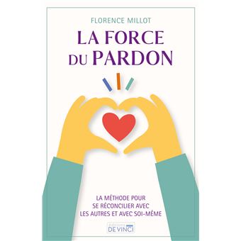 La force du pardon