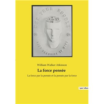La force pensée