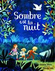 Sombre est la nuit