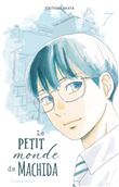 Le petit monde de Machida - Tome 7