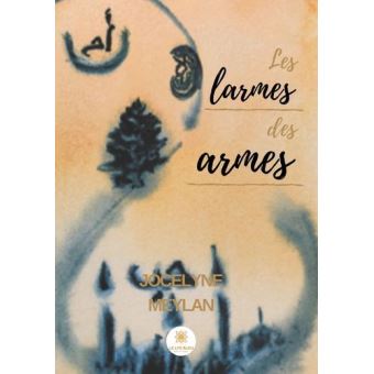 Les larmes des armes