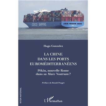 La Chine dans les ports euroméditerranéens