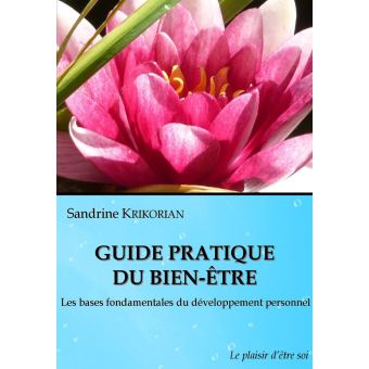 Guide pratique du bien-être - 1