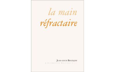 La main réfractaire