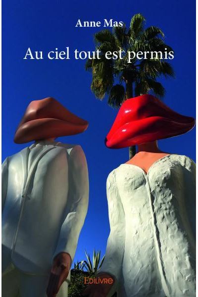 Au ciel tout est permis