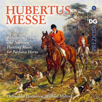 Hubertus Messe : The Detmold Horn Players