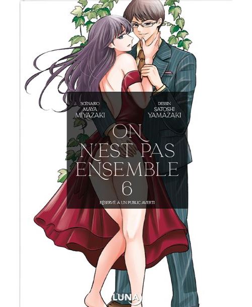 On n'est pas ensemble - T.6