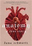 ANATOMY A LOVE STORY