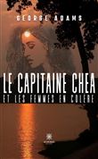 Le capitaine Chea et les femmes en colère
