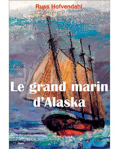 Le grand marin d'Alaska