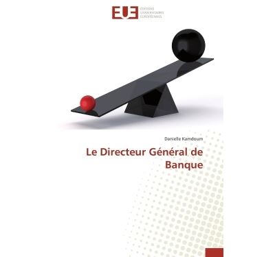 Le directeur général de banque