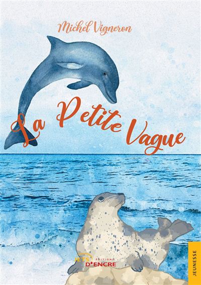 La Petite Vague - Michel Vigneron - broché