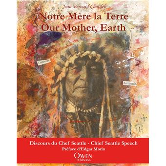 Notre mère la terre · Our mother, Earth