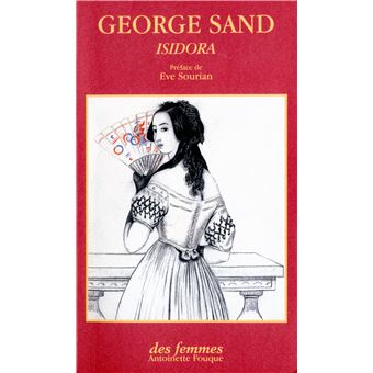 Isidora Ou La Dame Aux Camelias Broche George Sand Achat Livre Fnac