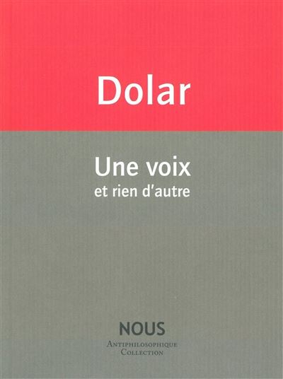 Une voix - Mladen Dolar - broché
