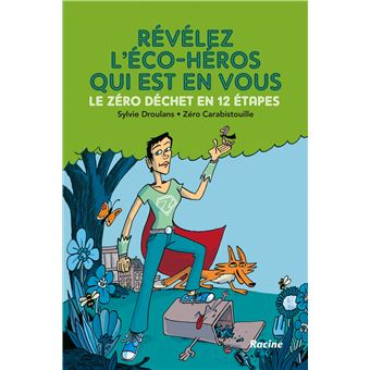 Révélez l'éco-héros qui est en vous !