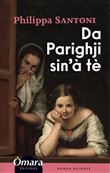 Da Parighji sin'à tè