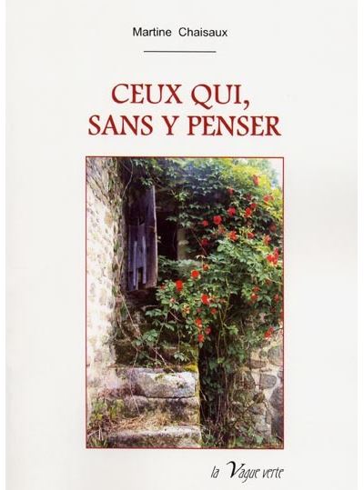 Ceux qui, sans y penser