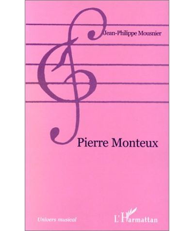 Pierre monteux - Jean-Philippe Mousnier - broché