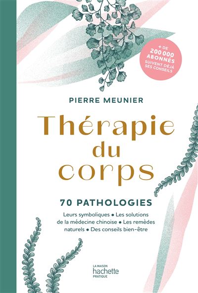 Thérapie Du Corps Broché Pierre Meunier Livre Tous Les Livres à La Fnac 