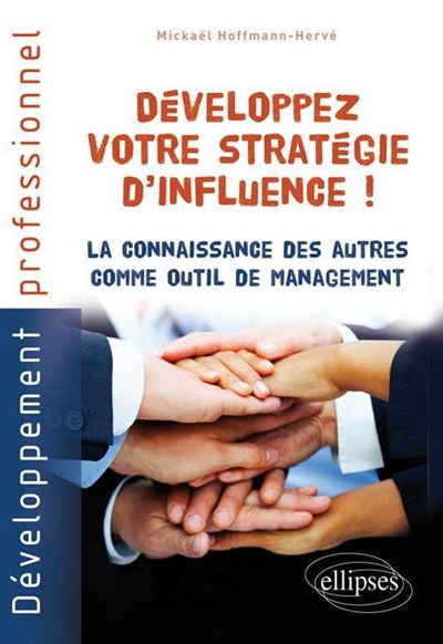 Développez votre stratégie d'influence