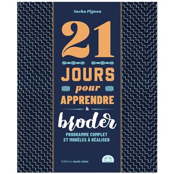 21 jours pour apprendre à broder