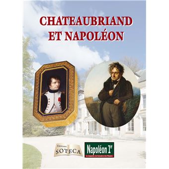 Chateaubriand et Napoléon