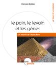 Le pain, le levain et les gènes