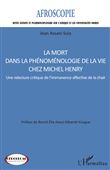 La mort dans la phénoménologie de la vie chez Michel Henry
