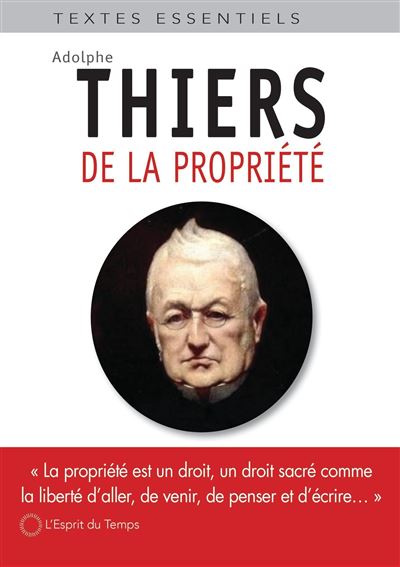 De la propriété - Adolphe Thiers - broché