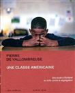 Une classe américaine - Une école à Portland en lutte contre la ségrégation