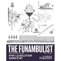The Funambulist n°64 : La Solution Sans État - Mars/Avril 2026