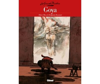 Les Grands Peintres : Goya