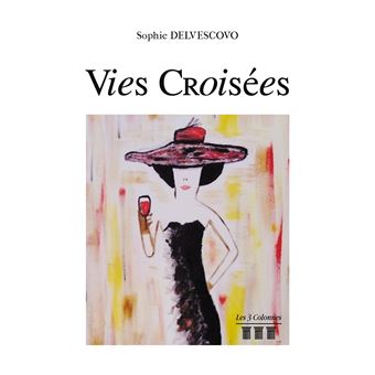 Vies Croisées