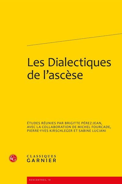 Les dialectiques de l'ascèse