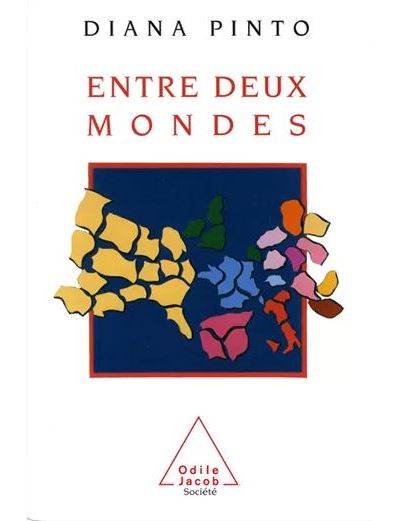 Entre deux mondes - Diana Pinto - (donnée non spécifiée)